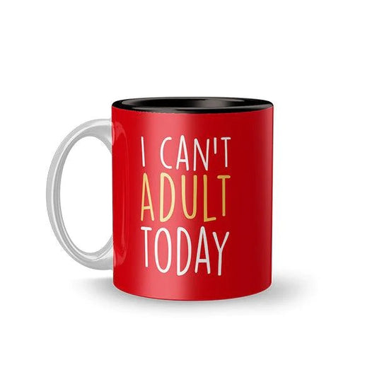 Mugs - I Can't Adult Today