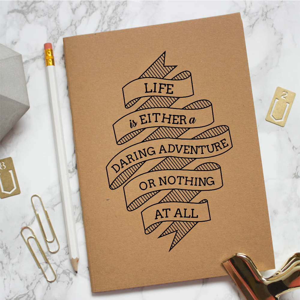 Kraft Notebook - Life Is Daring Adventure