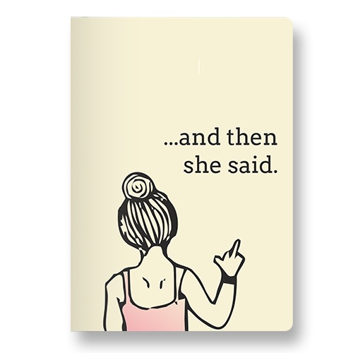 Pocket Diary - And Then She Said